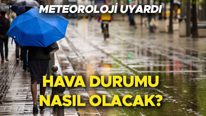 son dakika hava durumu tahminleri il il yarin 5 kasim hava nasil olacak istanbulda yagmur var mi meteorolojiden istanbul ve bircok ile saganak uyarisi RsJtwf68.jpg