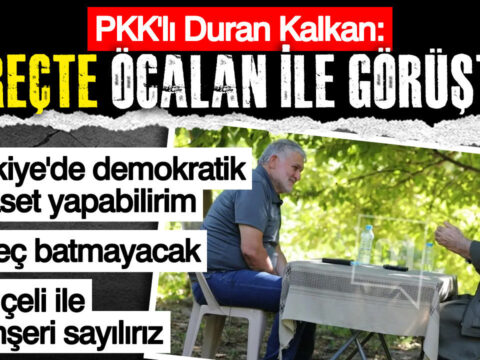Pkkli duran kalkan surecte ocalan ile gorustuk yFjRSL5w